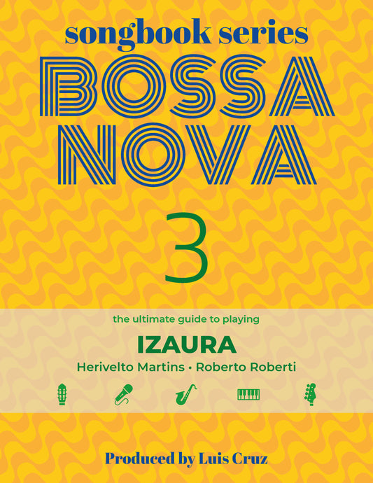 Songbook Series: Bossa Nova - Volume 3: Izaura